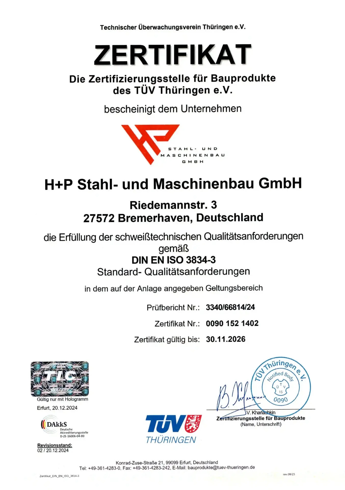 H+P Stahl- und Maschinenbau Zertifikat - Erfüllung der schweißtechnischen Qualitätsanforderungen